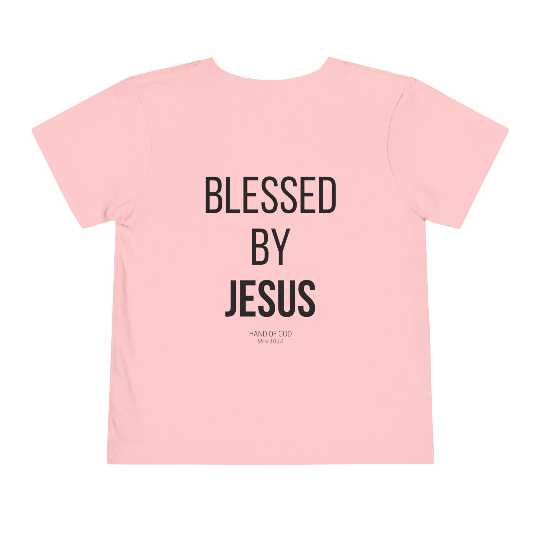 Blessed by Jesus toddler T-Shirt | Christian Faith Apparel | Hand of God