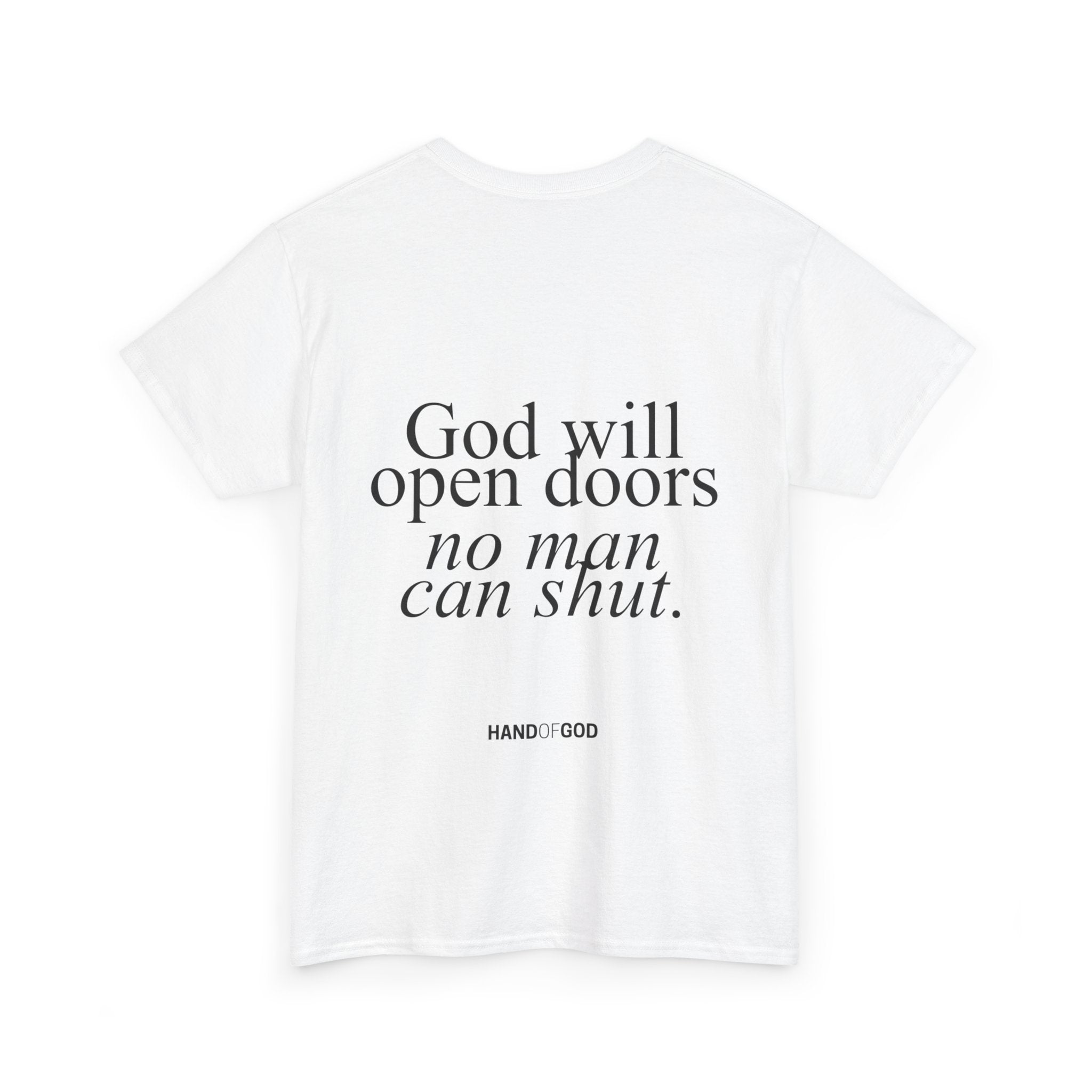God Will Open Doors No Man Can Shut T-Shirt | Christian Faith Apparel | Hand of God Tee
