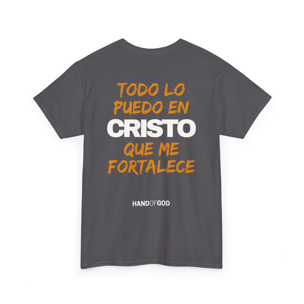 Todo Lo Puedo En Cristo Que Me Fortalece T-Shirt | Camiseta Cristiana Filipenses 4:13 | Hand of God