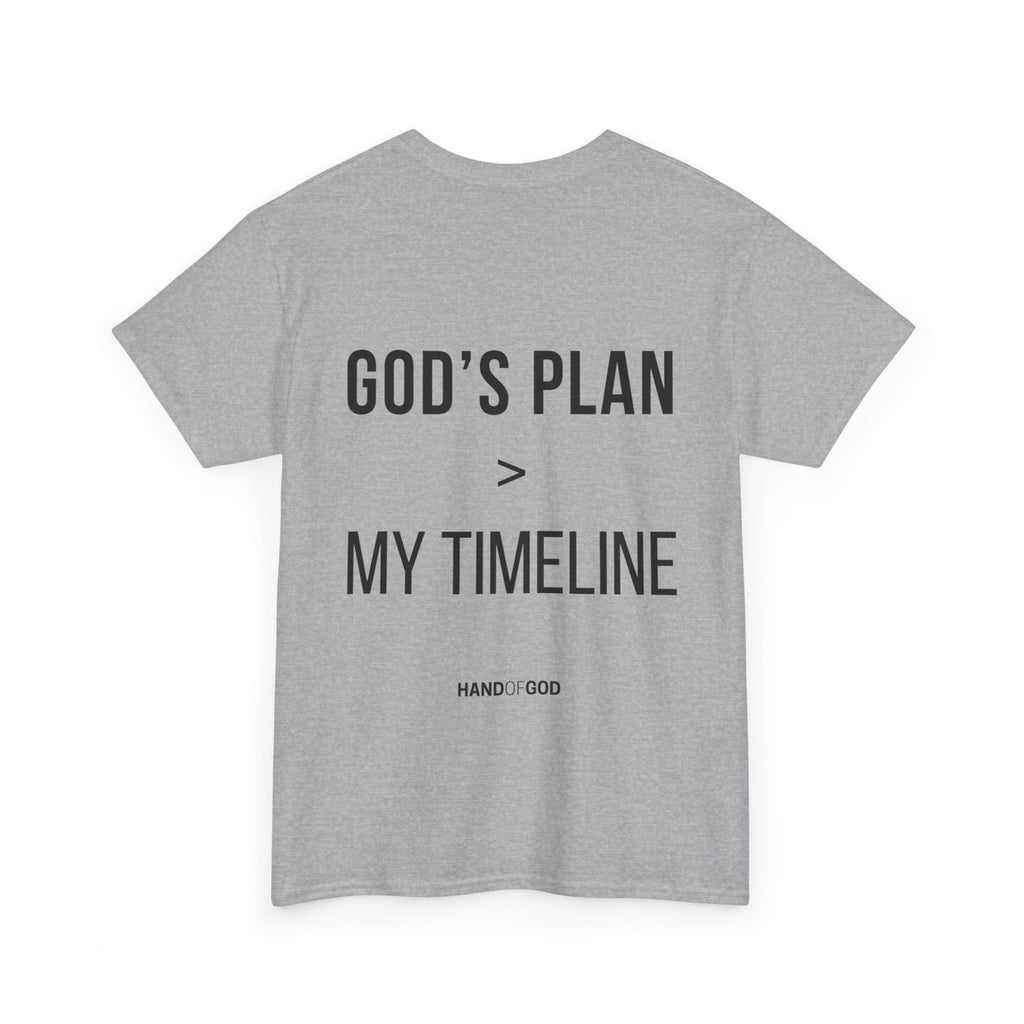 God's Plan > My Timeline Christian T-Shirt | Hand of God Faith Apparel