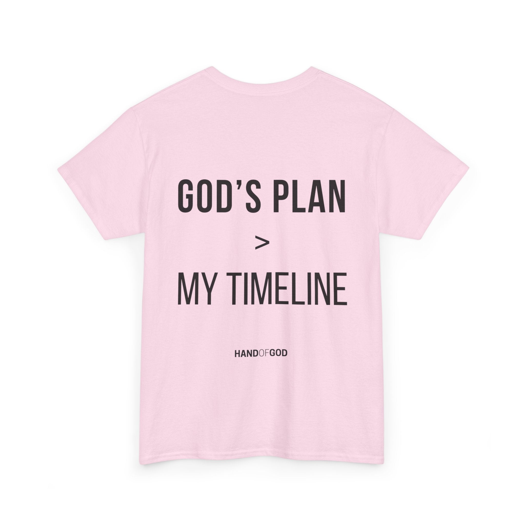 God's Plan > My Timeline Christian T-Shirt | Hand of God Faith Apparel