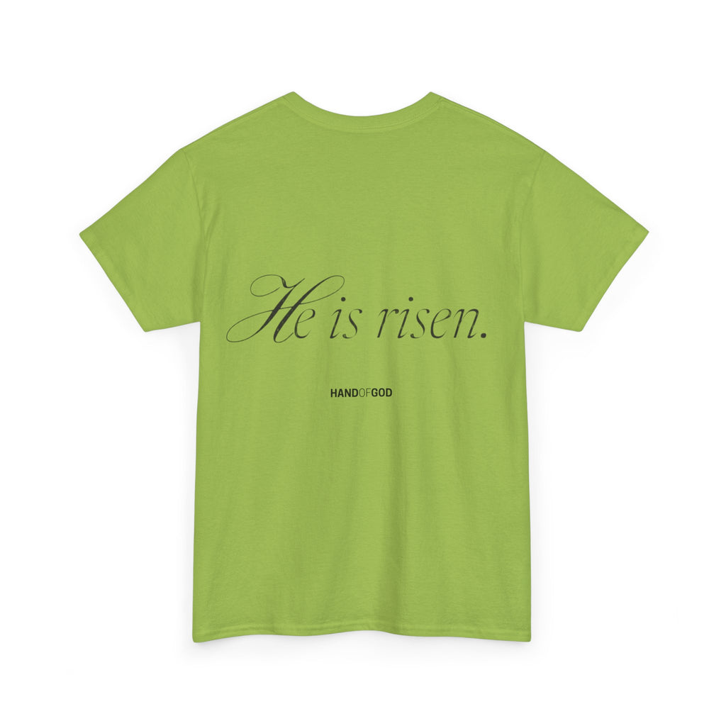 He Is Risen Easter T-Shirt | Christian Faith Apparel | Hand of God