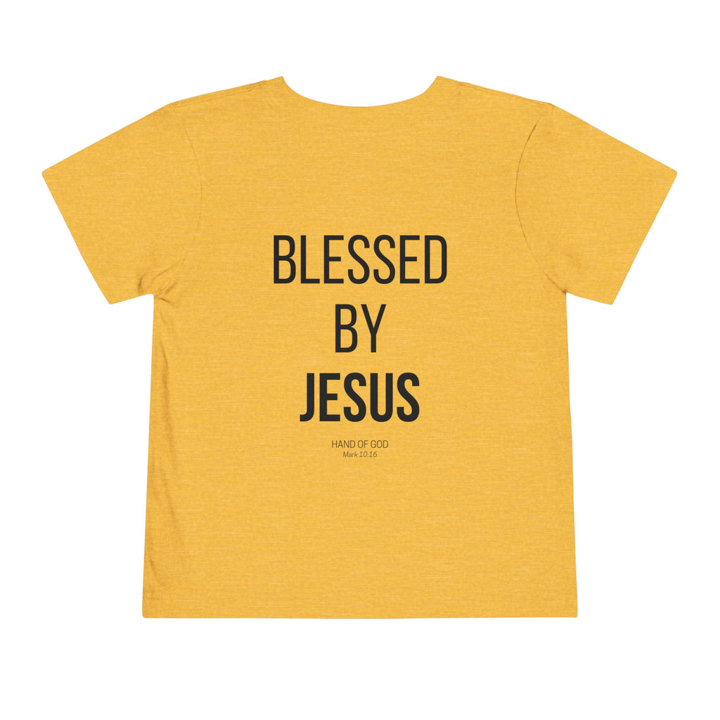 Blessed by Jesus toddler T-Shirt | Christian Faith Apparel | Hand of God