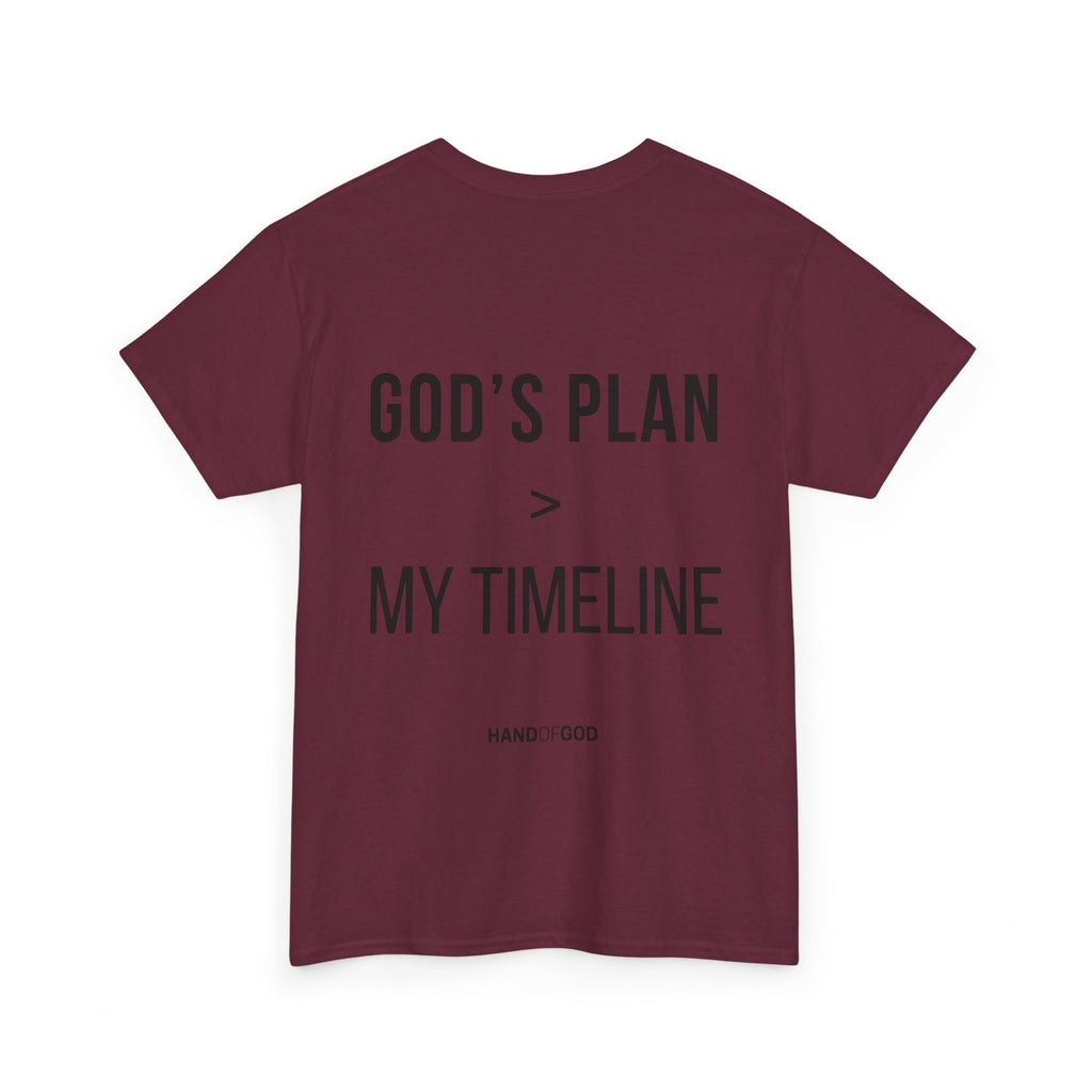 God's Plan > My Timeline Christian T-Shirt | Hand of God Faith Apparel