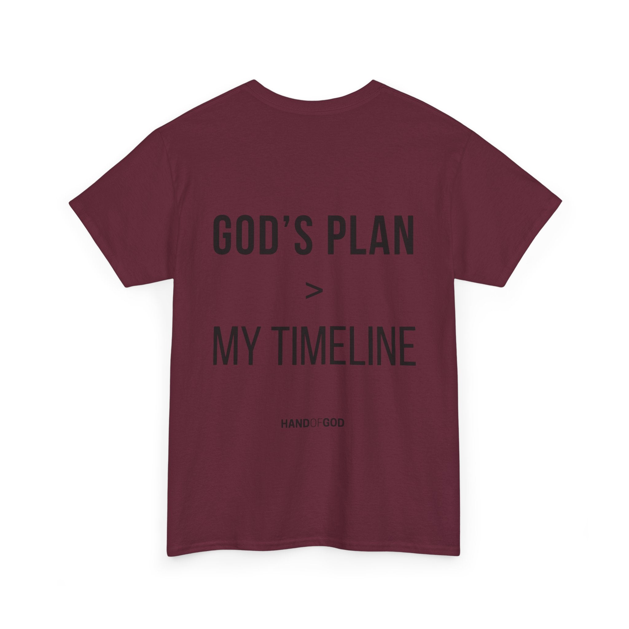 God's Plan > My Timeline Christian T-Shirt | Hand of God Faith Apparel