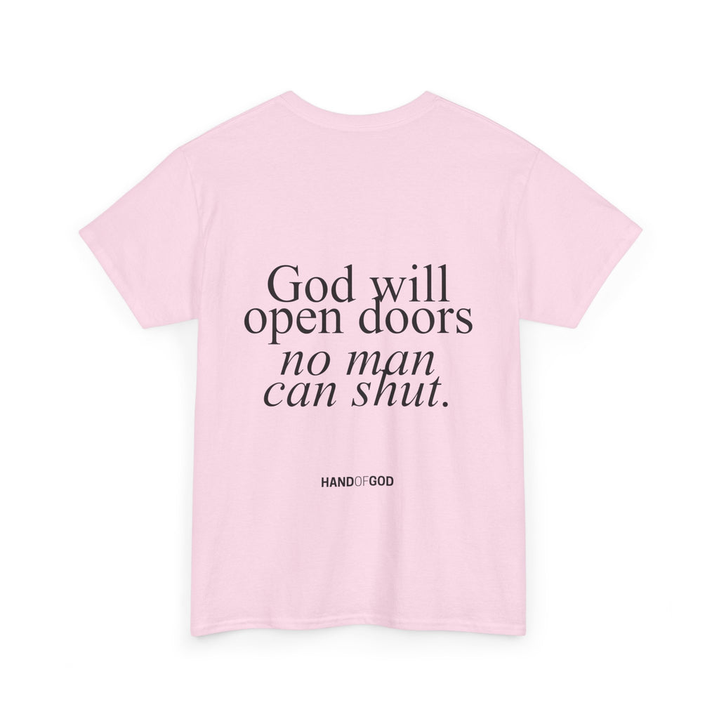 God Will Open Doors No Man Can Shut T-Shirt | Christian Faith Apparel | Hand of God Tee