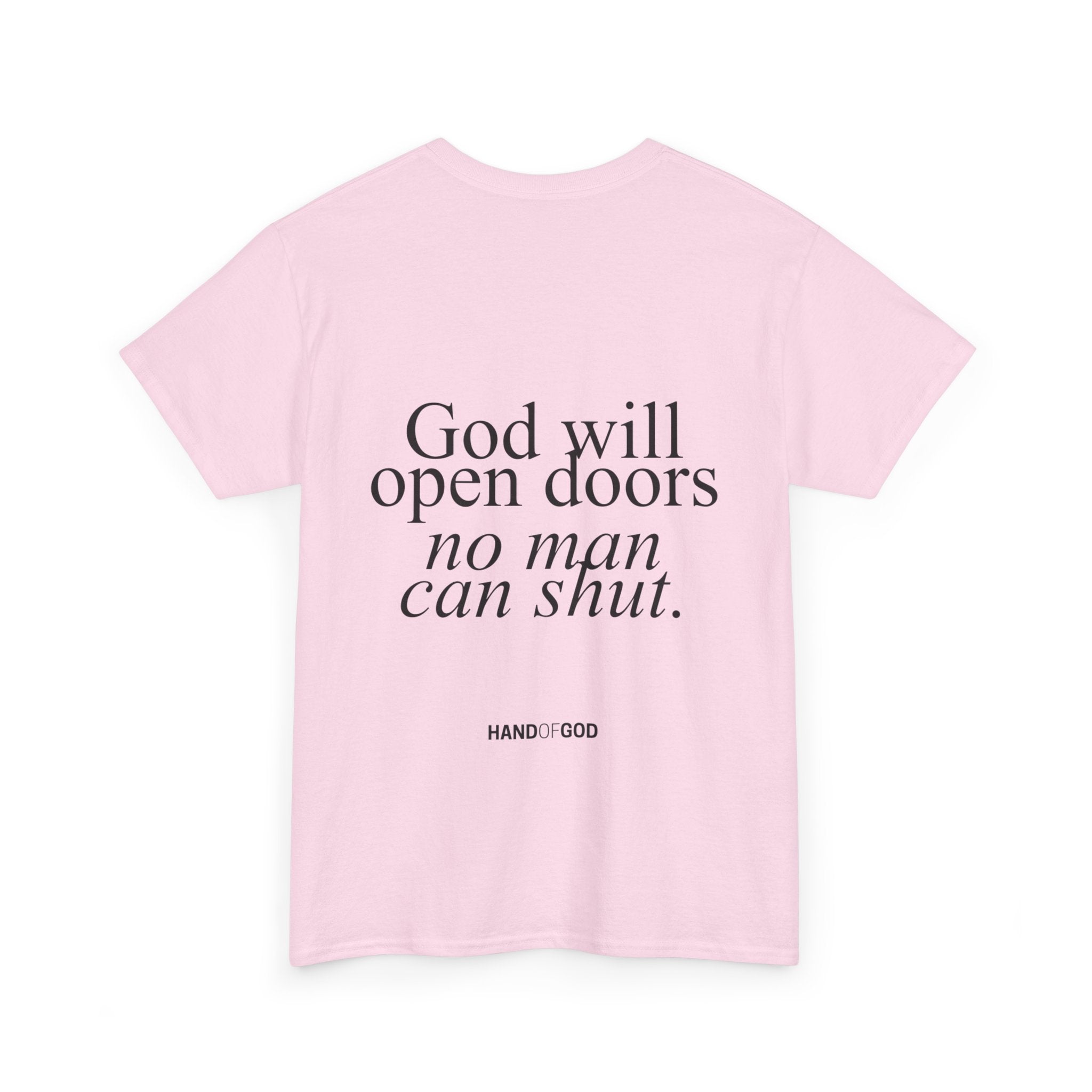 God Will Open Doors No Man Can Shut T-Shirt | Christian Faith Apparel | Hand of God Tee
