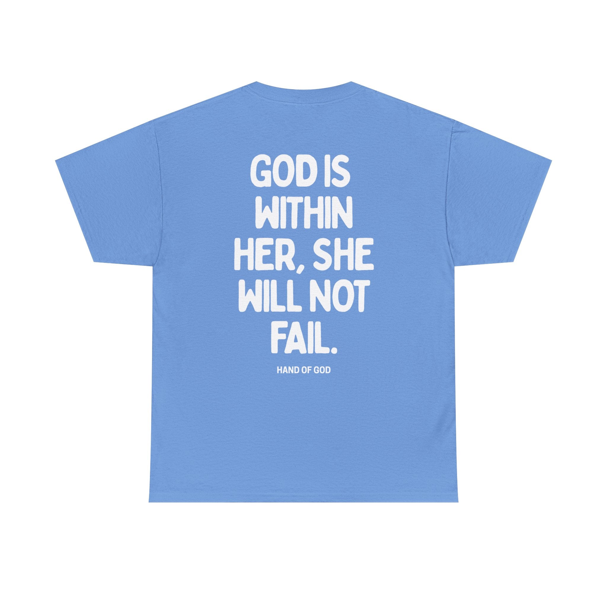 God Is Within Her She Will Not Fail | Psalm 46:5 Christian Women's T-Shirt | HAND OF GOD