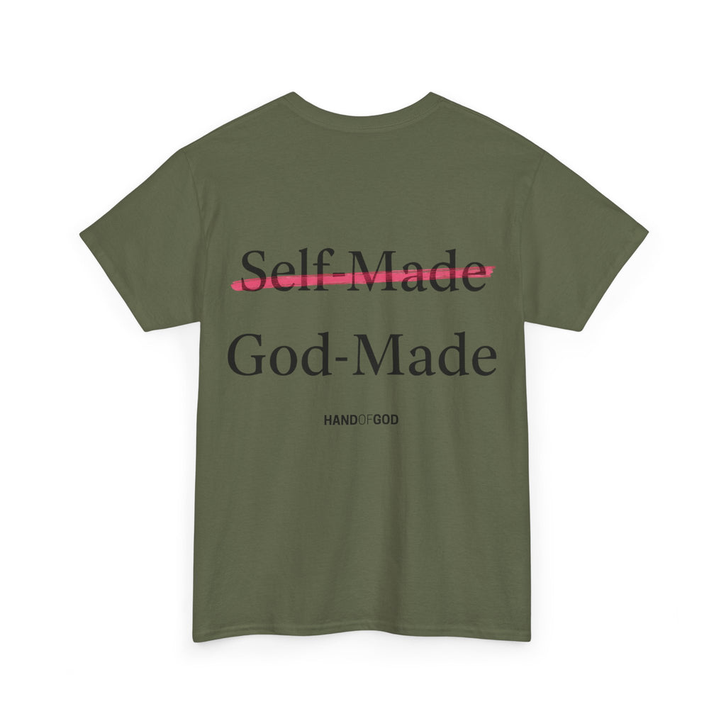 Self Made -God Made T-Shirt | Christian Faith Apparel | Hand of God
