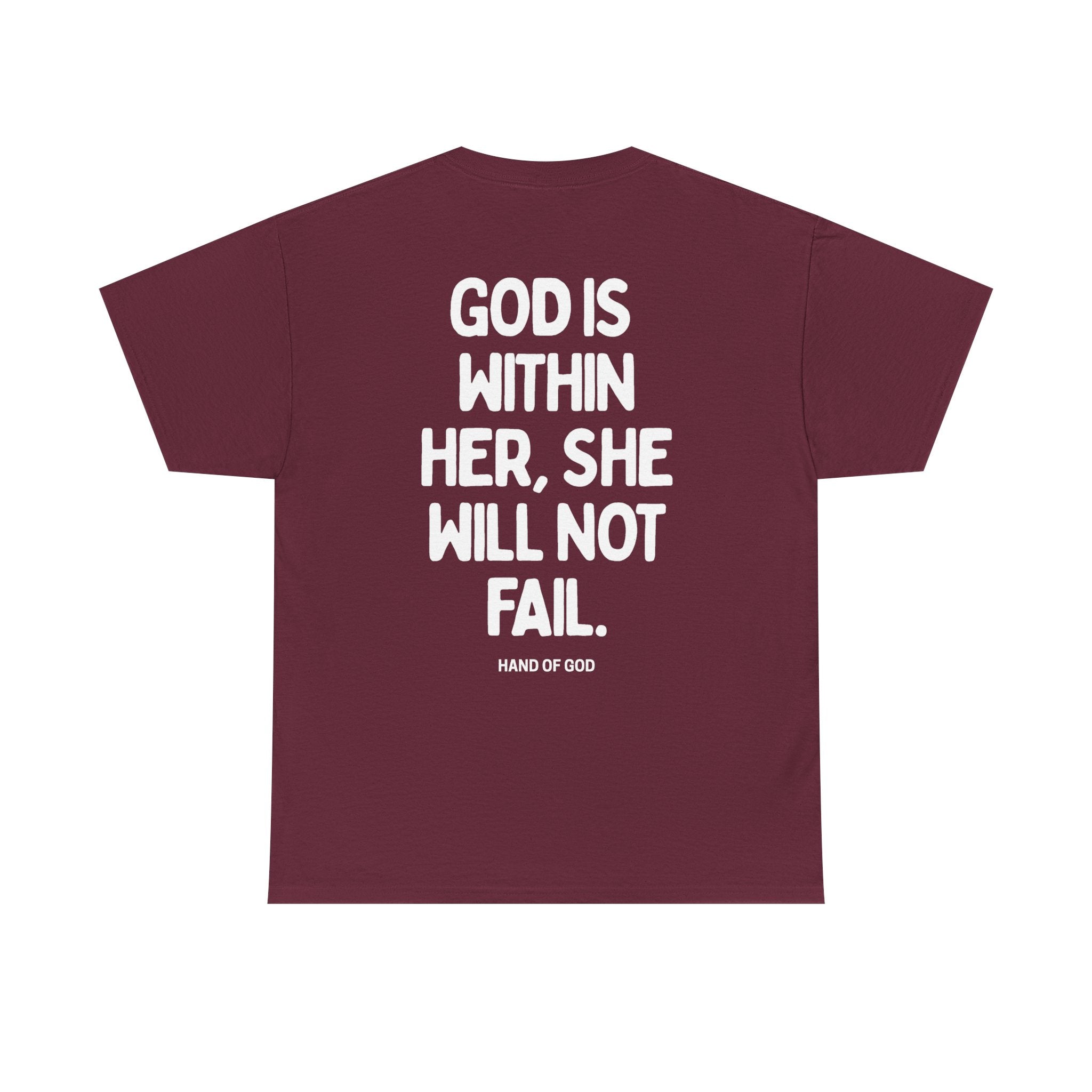 God Is Within Her She Will Not Fail | Psalm 46:5 Christian Women's T-Shirt | HAND OF GOD