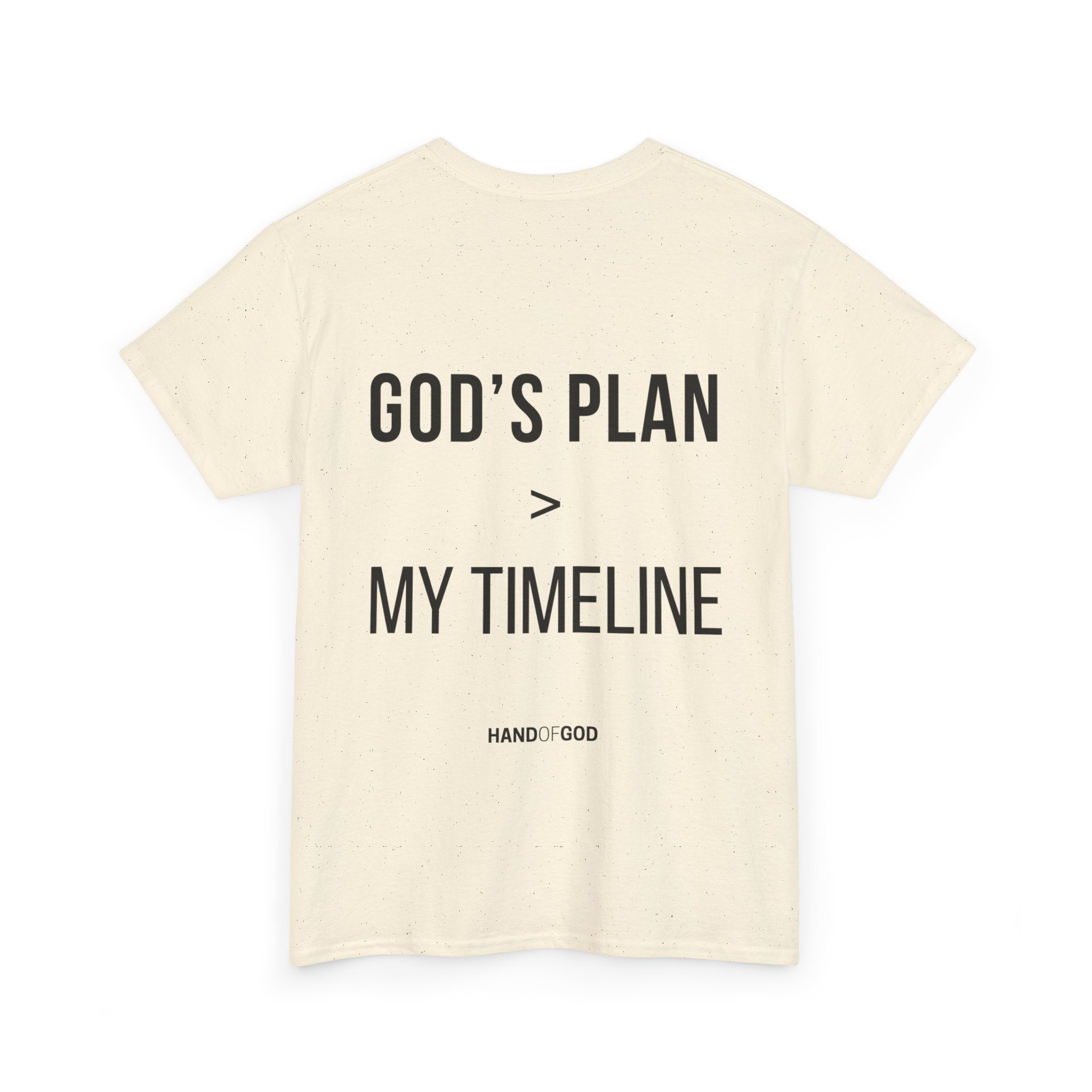 God's Plan > My Timeline Christian T-Shirt | Hand of God Faith Apparel