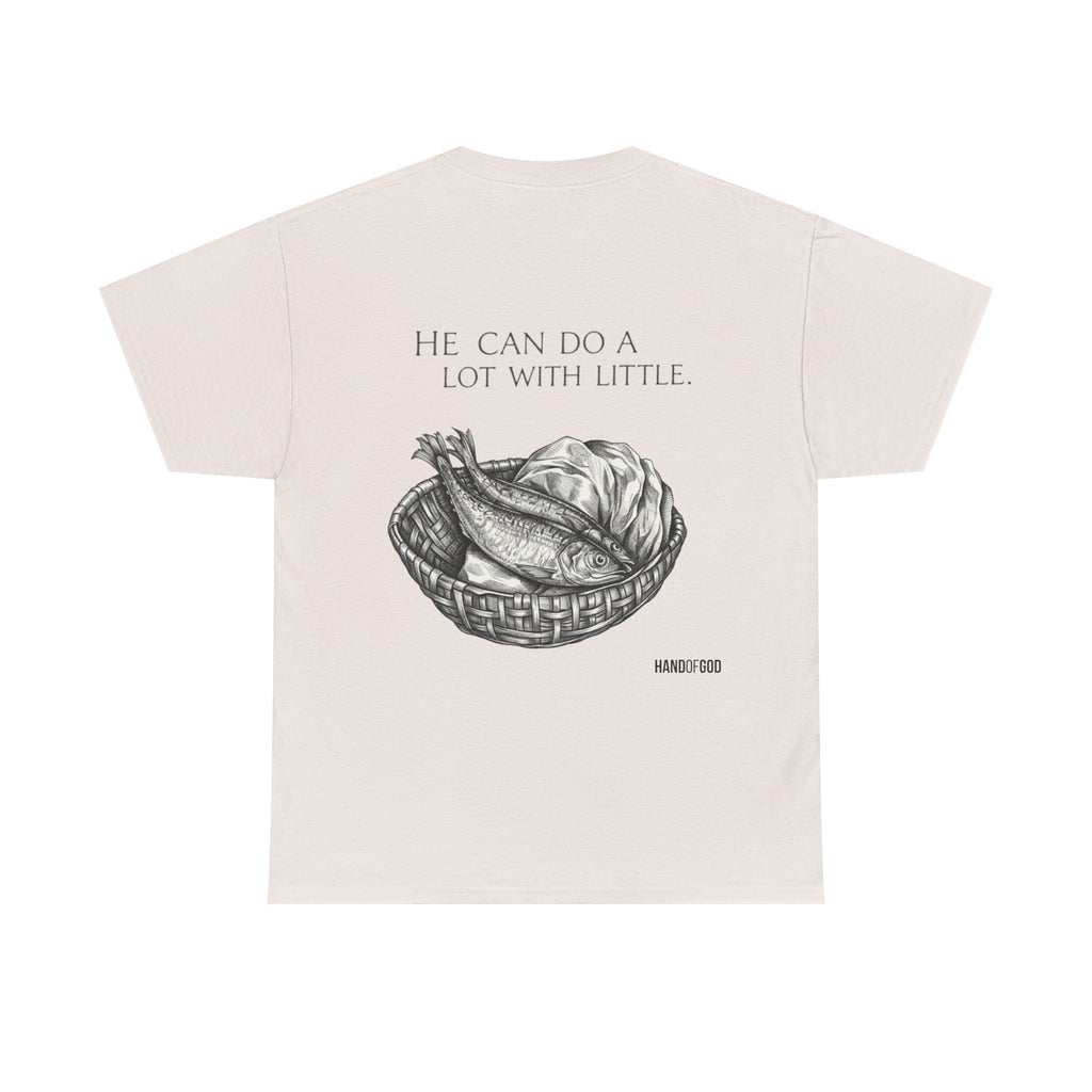 He Can Do a Lot With a Little T-Shirt | Christian Faith Apparel | Hand of God