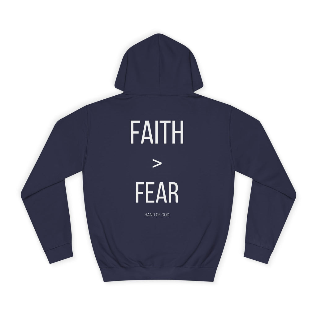 Faith > Fear Hoodie | Hand of God Christian Faith Apparel | Inspirational Sweatshirt