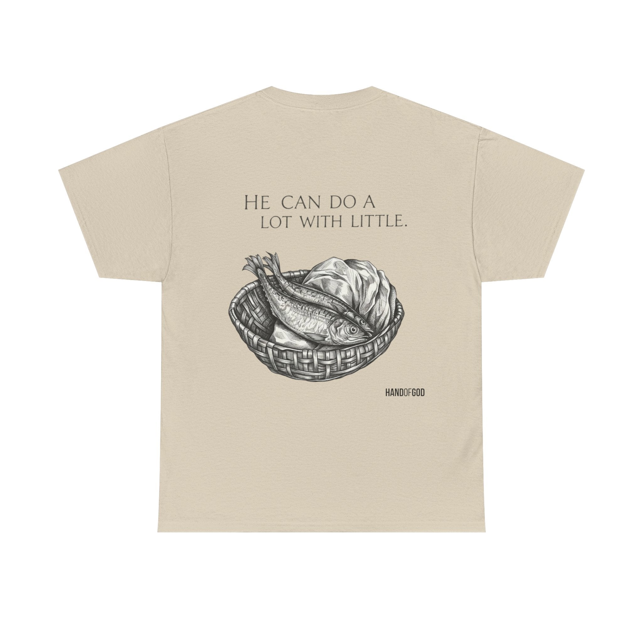He Can Do a Lot With a Little T-Shirt | Christian Faith Apparel | Hand of God