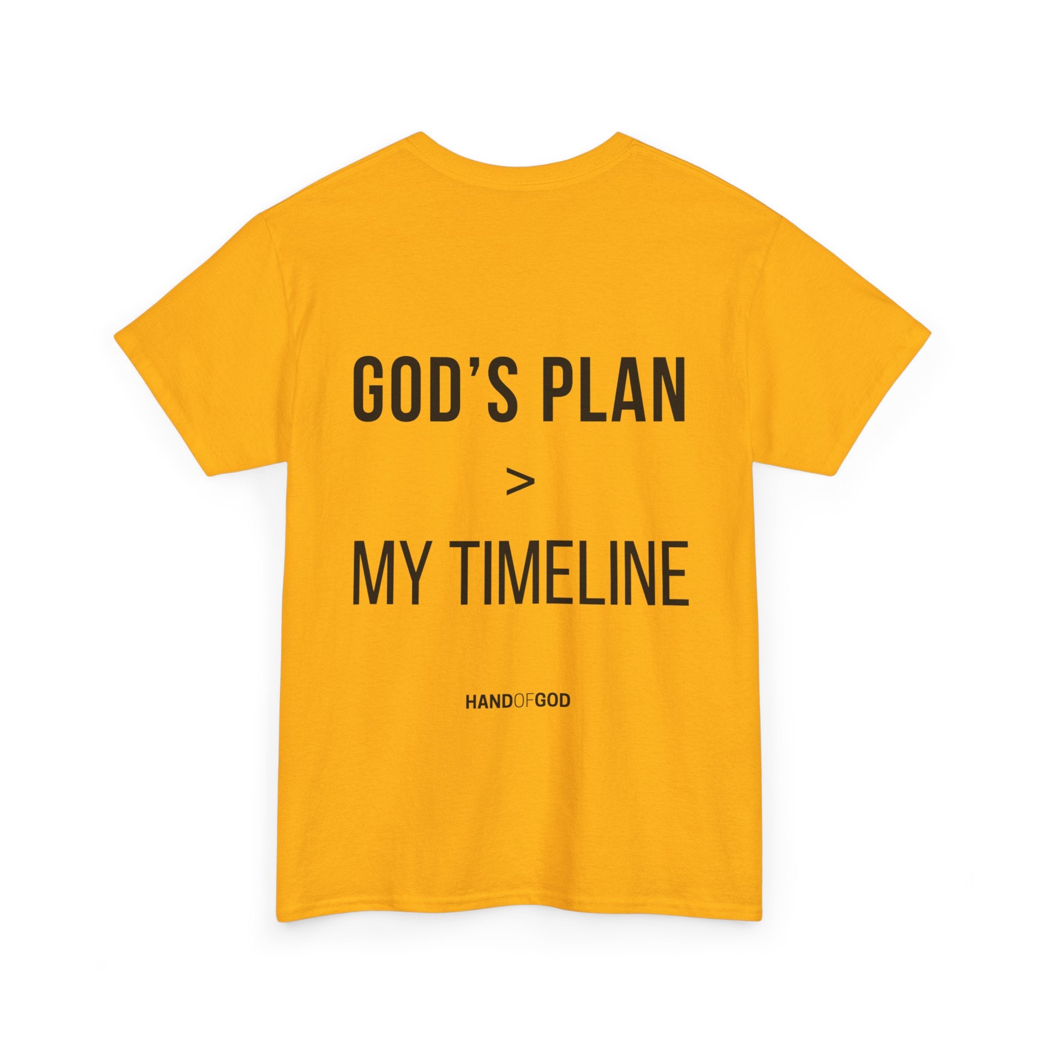 God's Plan > My Timeline Christian T-Shirt | Hand of God Faith Apparel