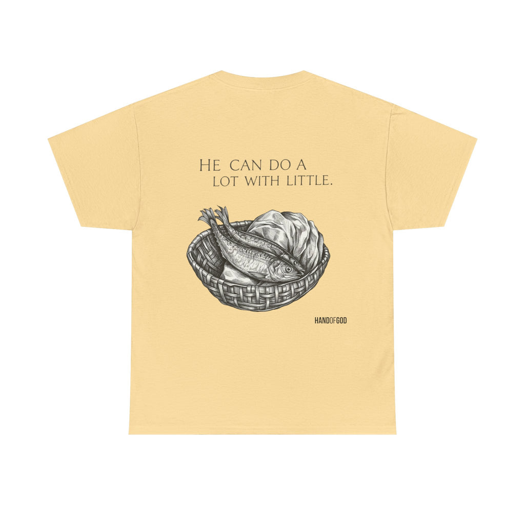 He Can Do a Lot With a Little T-Shirt | Christian Faith Apparel | Hand of God