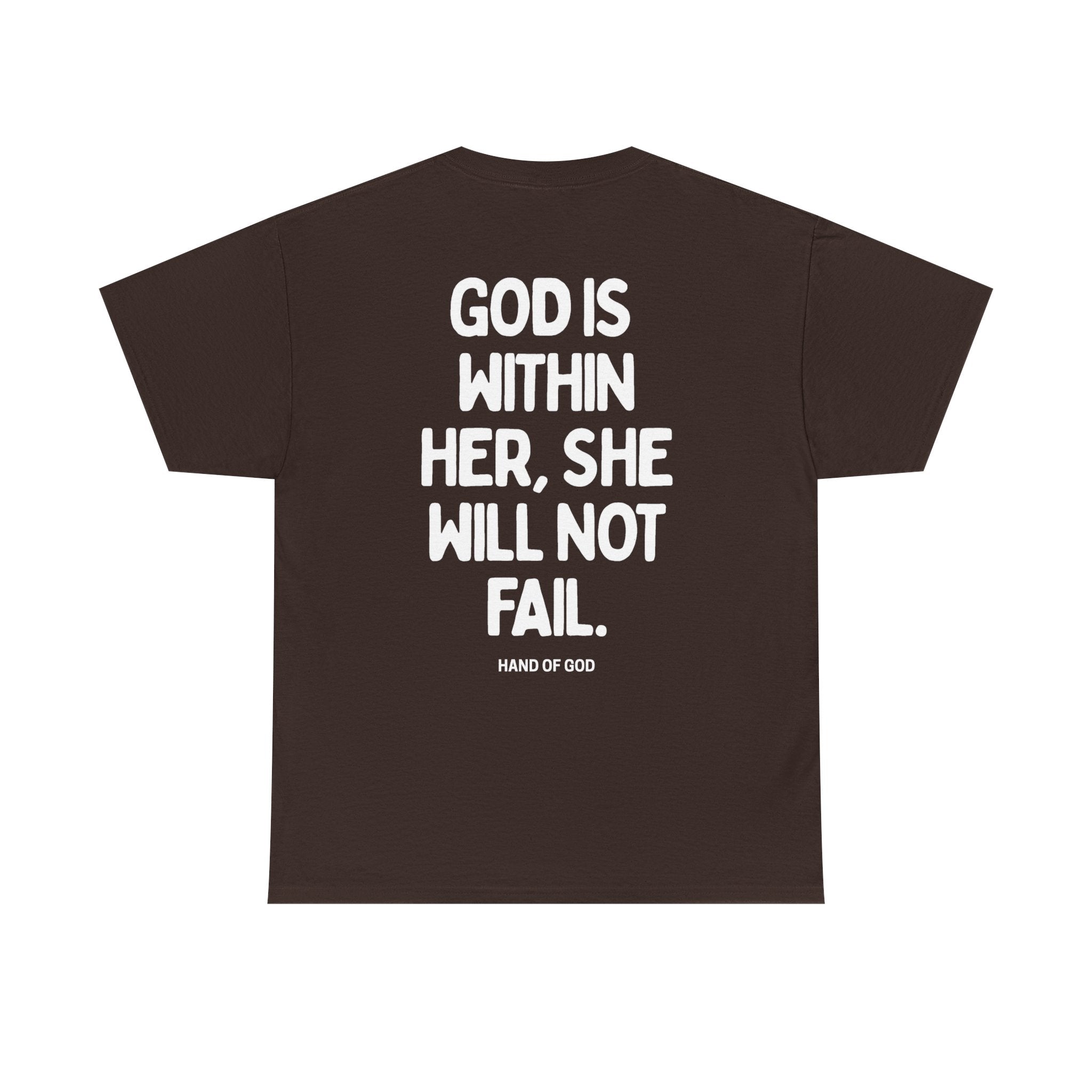God Is Within Her She Will Not Fail | Psalm 46:5 Christian Women's T-Shirt | HAND OF GOD