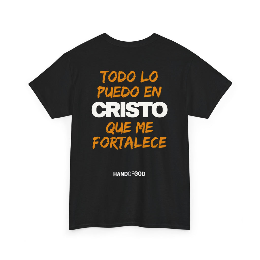 Todo Lo Puedo En Cristo Que Me Fortalece T-Shirt | Camiseta Cristiana Filipenses 4:13 | Hand of God