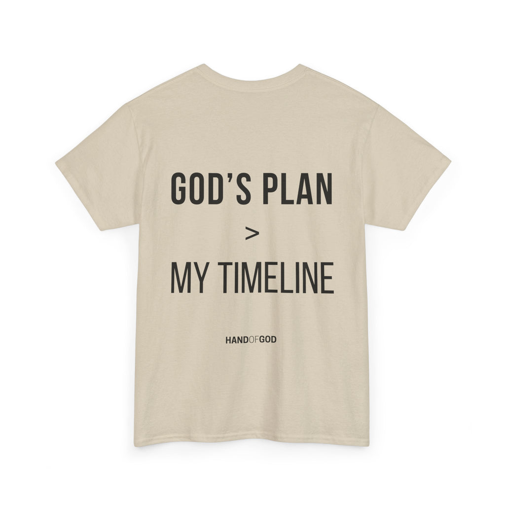 God's Plan > My Timeline Christian T-Shirt | Hand of God Faith Apparel