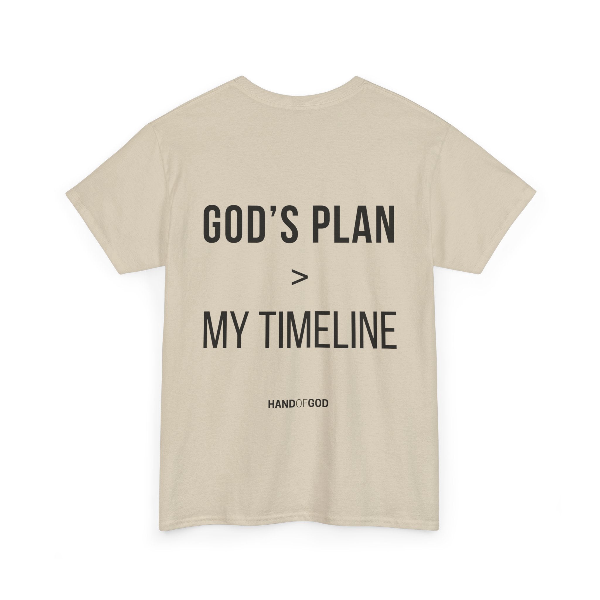 God's Plan > My Timeline Christian T-Shirt | Hand of God Faith Apparel