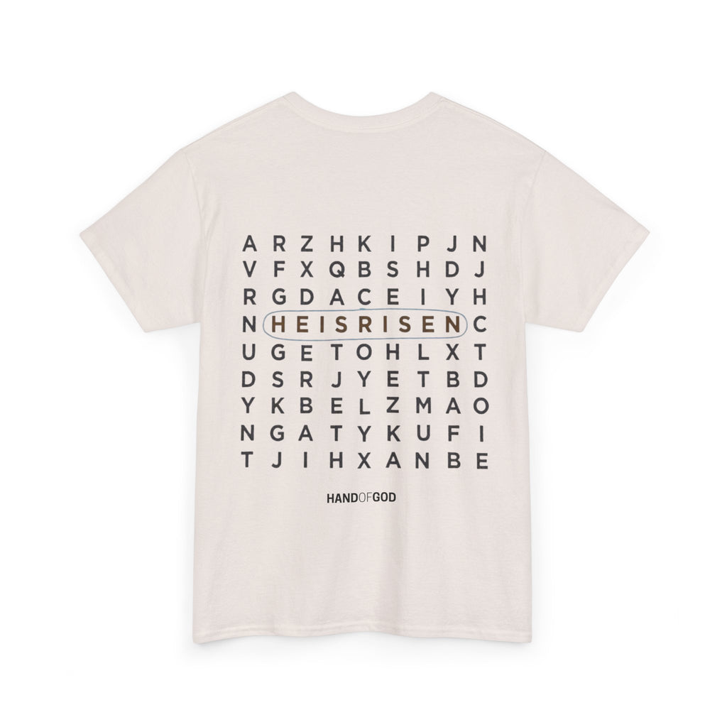 He Is Risen T-Shirt | Easter Christian Faith Apparel | Hand of God