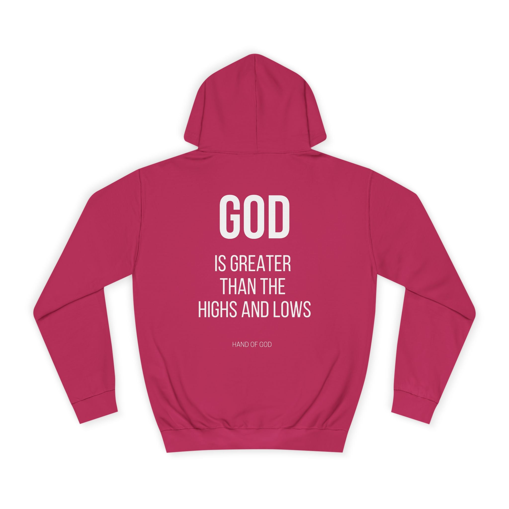 God is Greater Than the Highs and Lows Hoodie | Hand of God Christian Faith Apparel