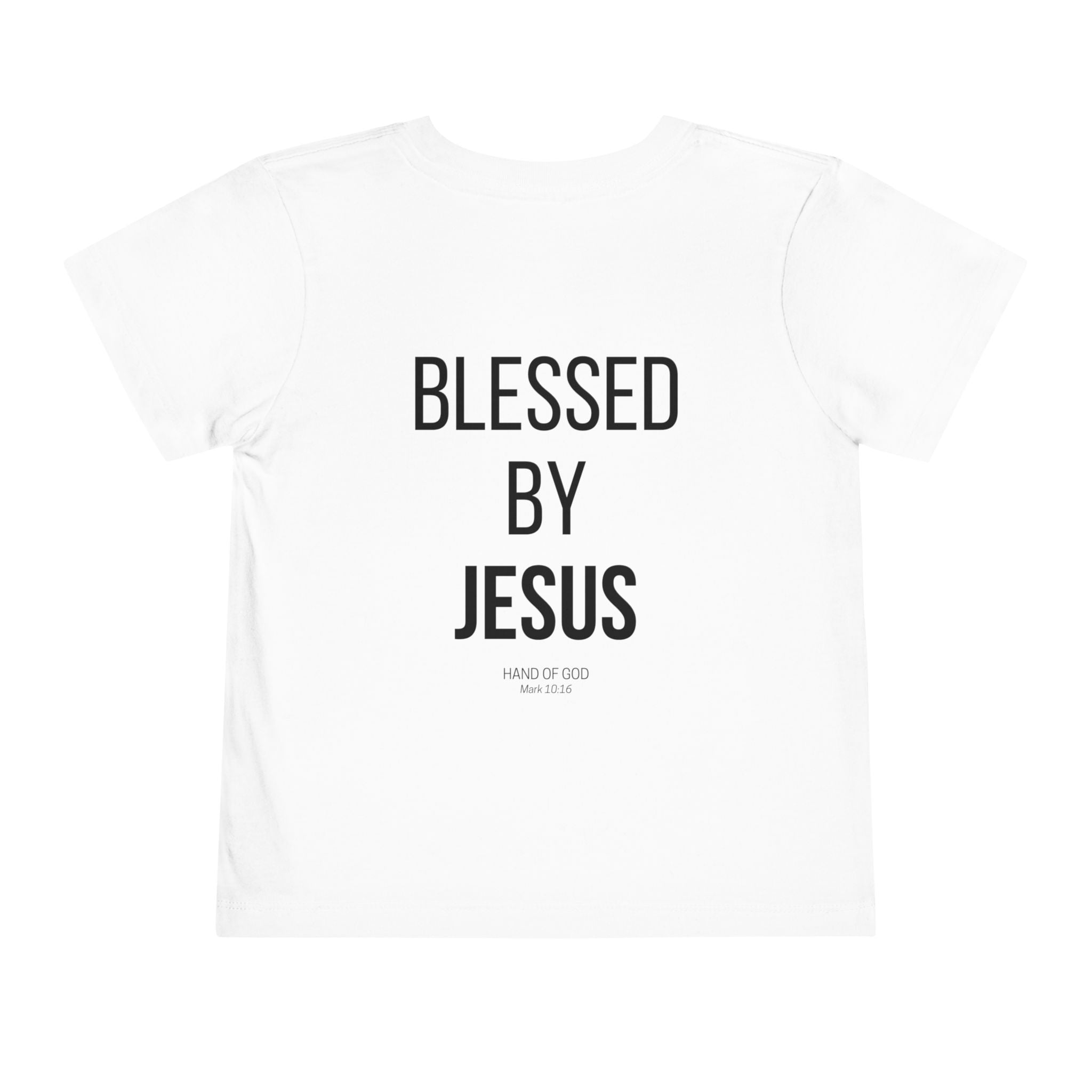 Blessed by Jesus toddler T-Shirt | Christian Faith Apparel | Hand of God