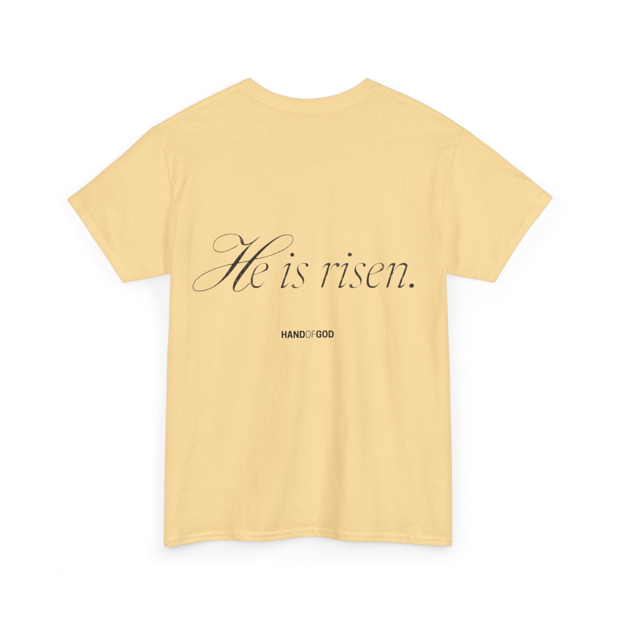 He Is Risen Easter T-Shirt | Christian Faith Apparel | Hand of God