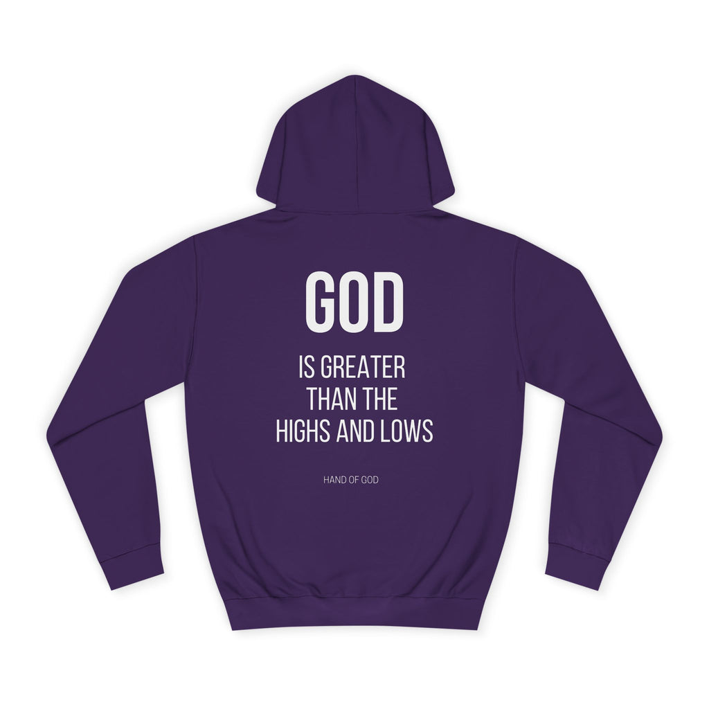God is Greater Than the Highs and Lows Hoodie | Hand of God Christian Faith Apparel