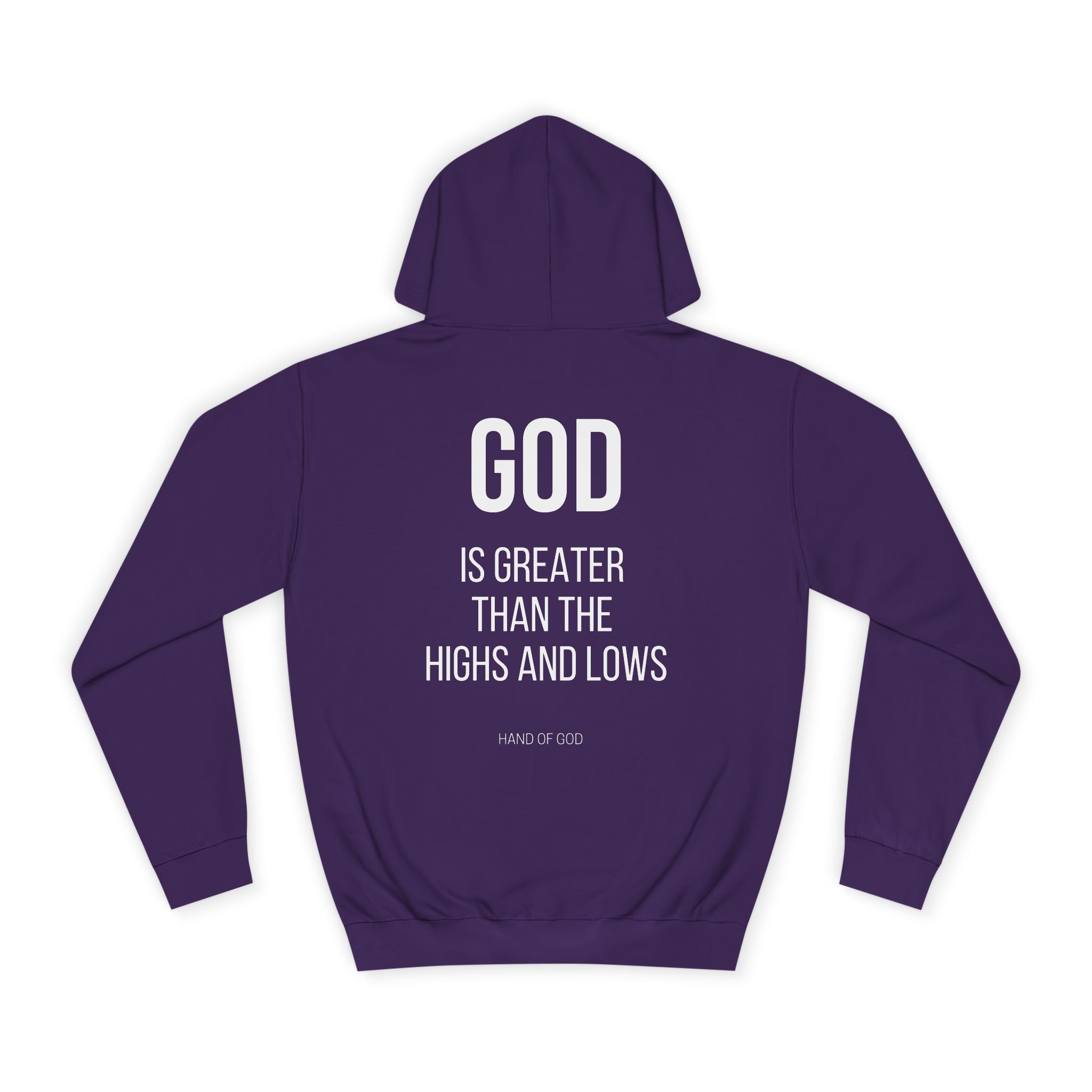 God is Greater Than the Highs and Lows Hoodie | Hand of God Christian Faith Apparel