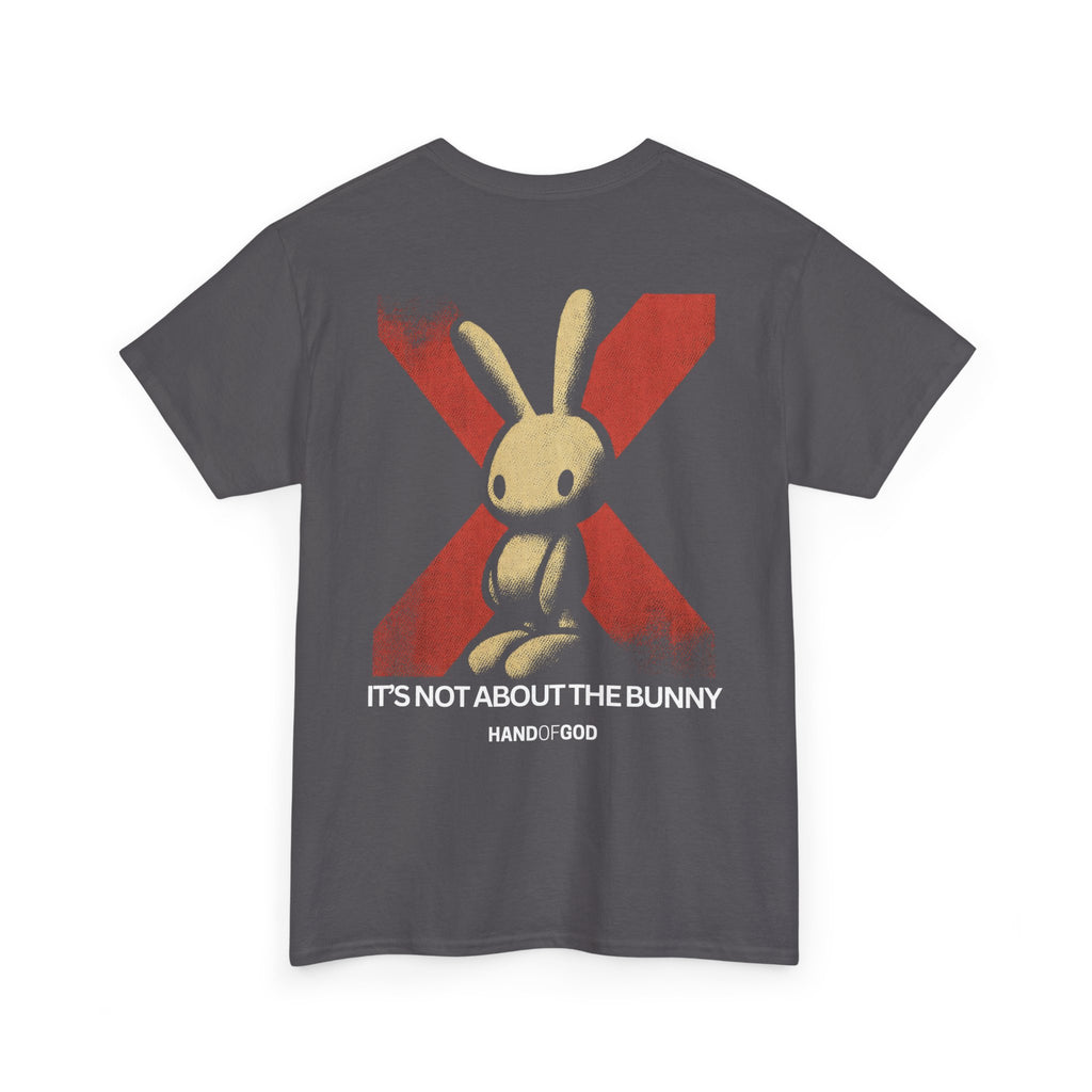 "It's Not About the Bunny" Easter T-Shirt | Christian Faith Apparel | Hand of God Graphic Tee