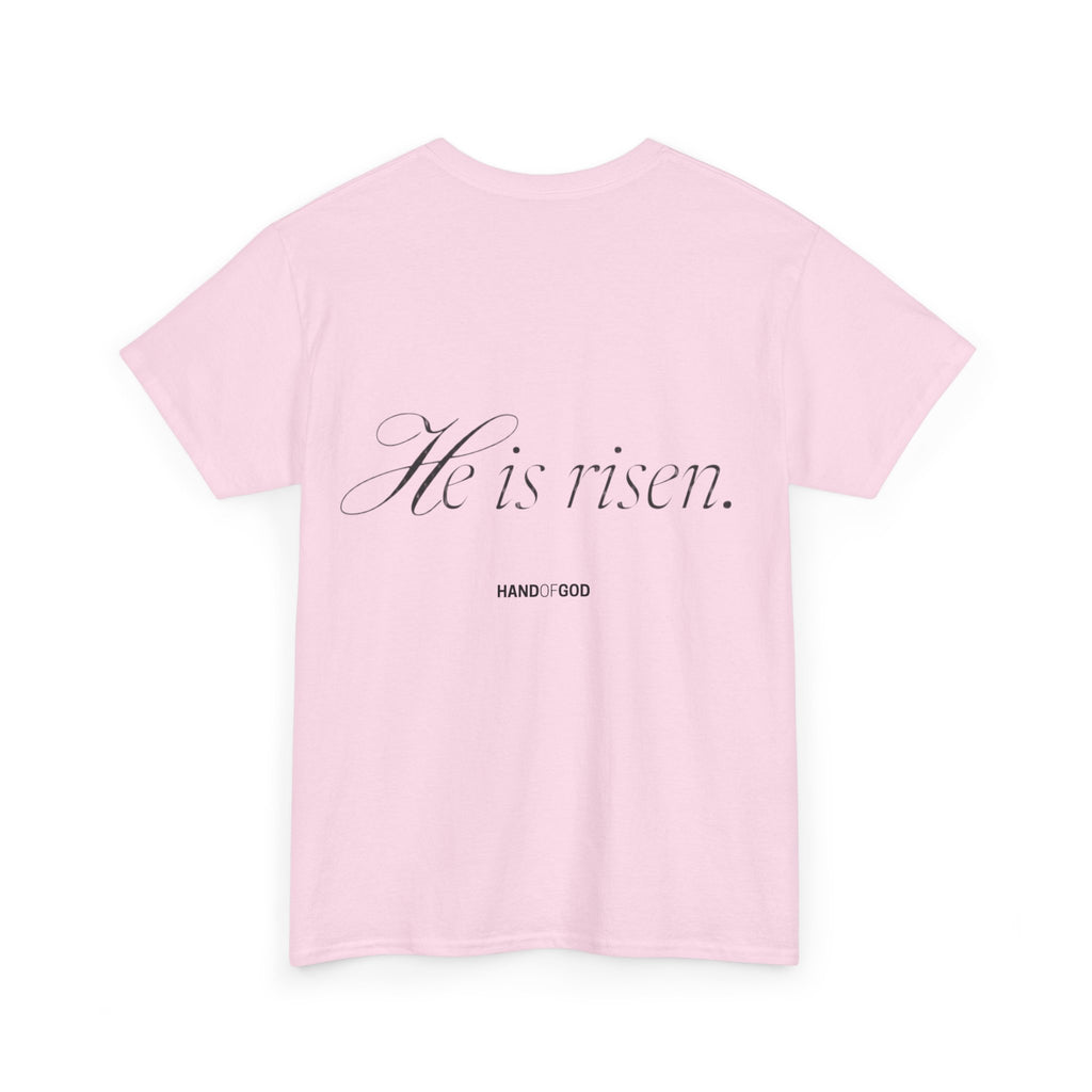 He Is Risen Easter T-Shirt | Christian Faith Apparel | Hand of God
