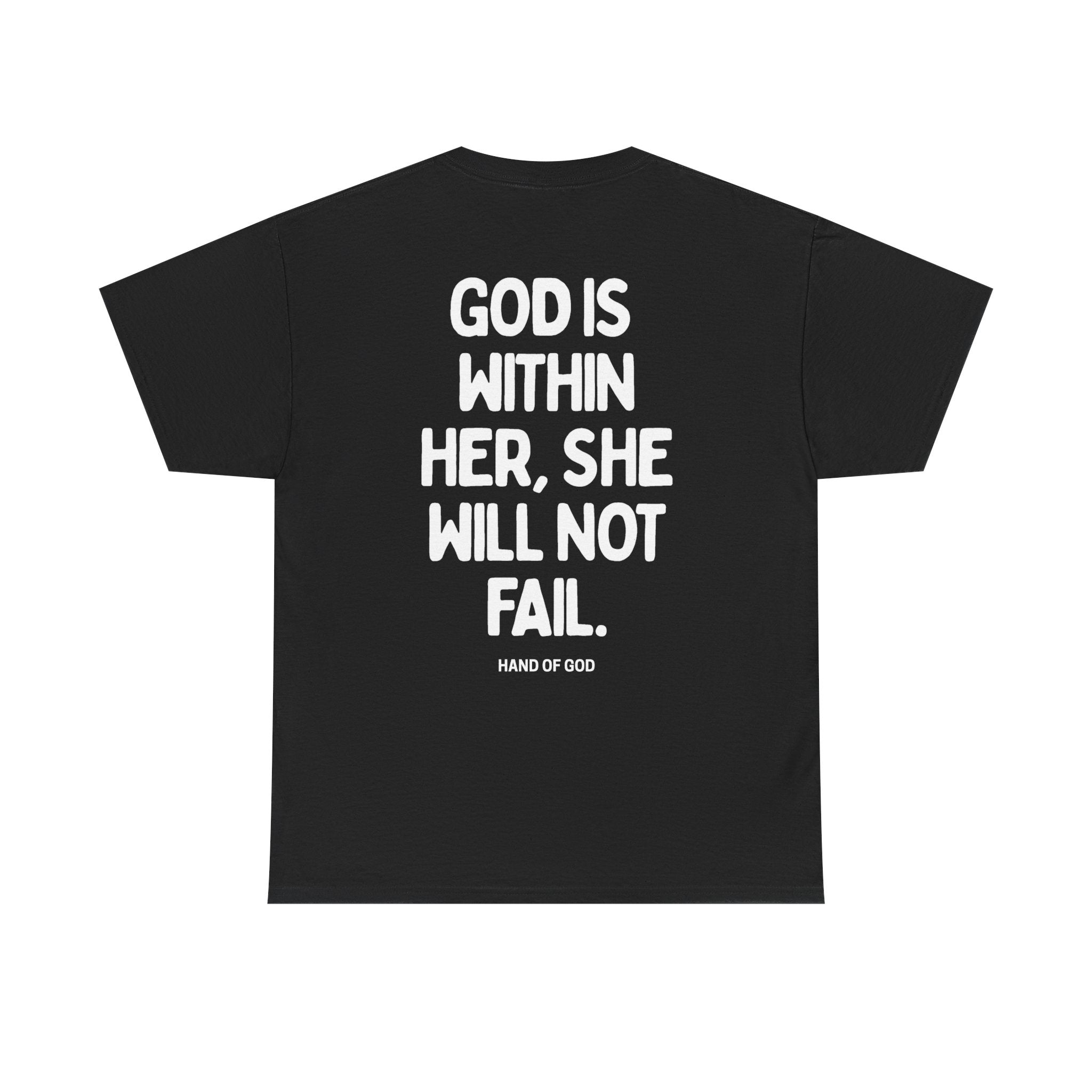 God Is Within Her She Will Not Fail | Psalm 46:5 Christian Women's T-Shirt | HAND OF GOD